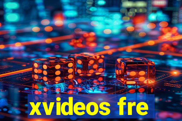 xvideos fre