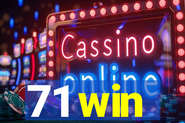 71 win