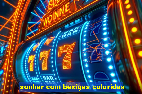sonhar com bexigas coloridas