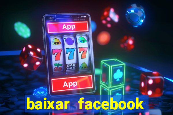 baixar facebook lite baixaki