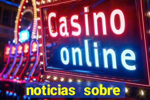 noticias sobre jogos de futebol