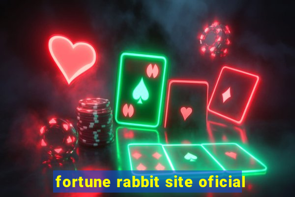fortune rabbit site oficial