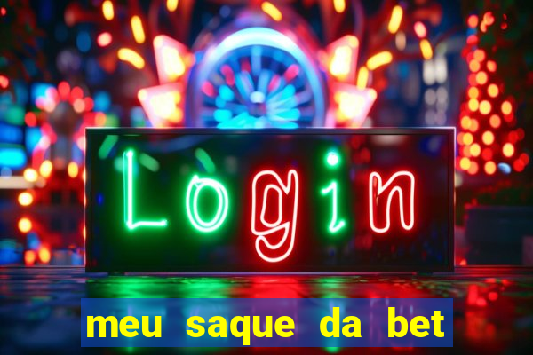 meu saque da bet nao caiu