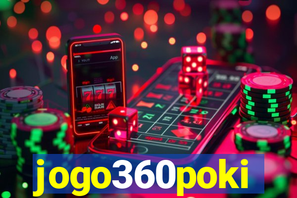 jogo360poki