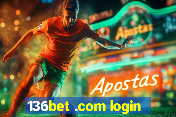 136bet .com login