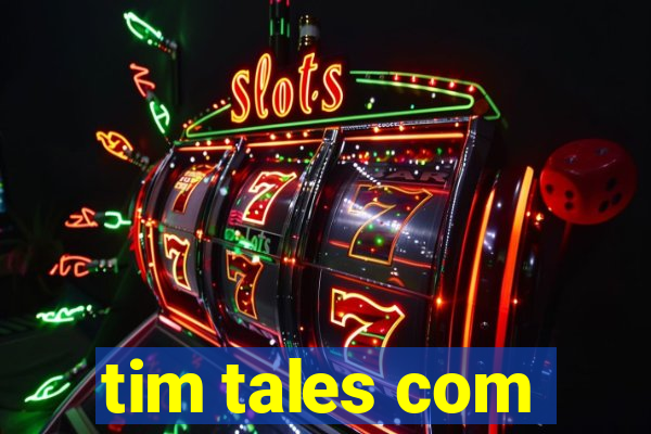 tim tales com