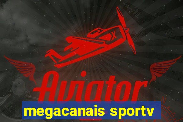 megacanais sportv