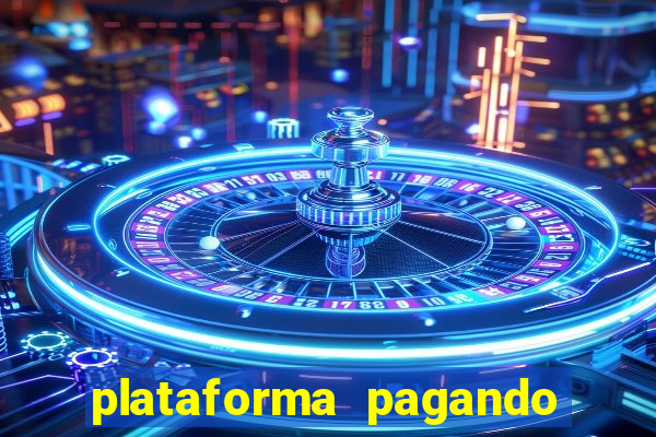 plataforma pagando muito fortune tiger