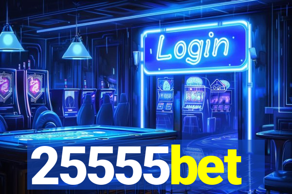 25555bet