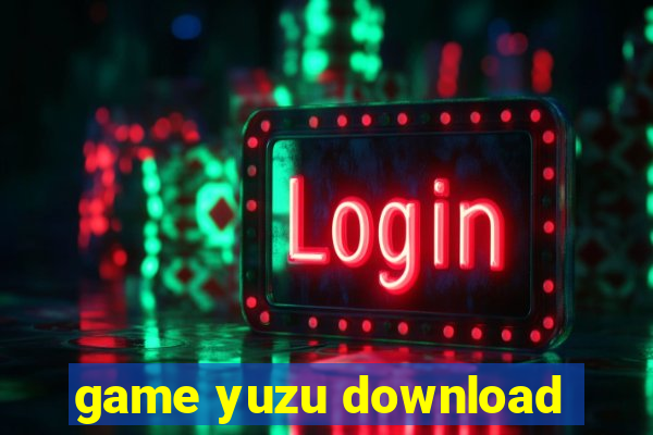 game yuzu download