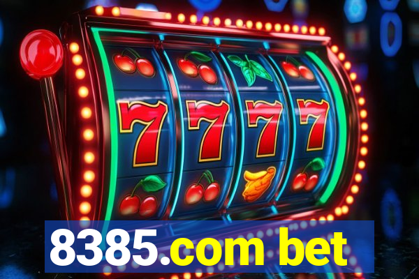 8385.com bet