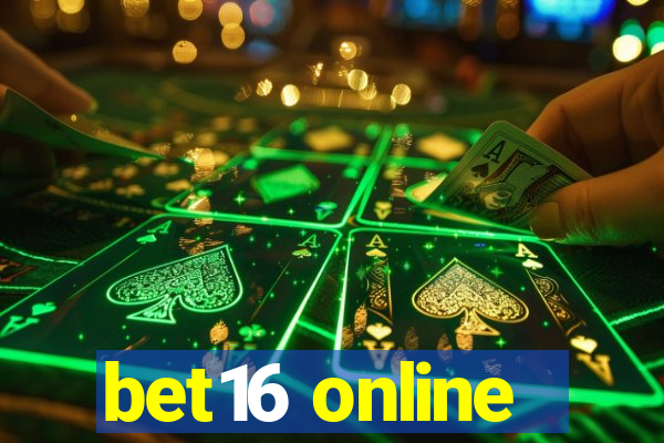 bet16 online