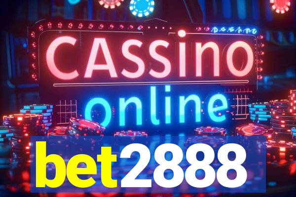 bet2888