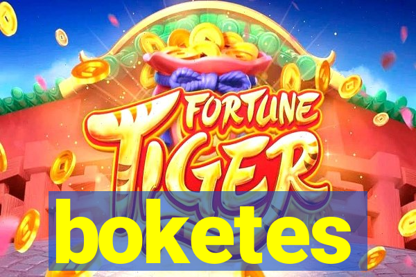 boketes