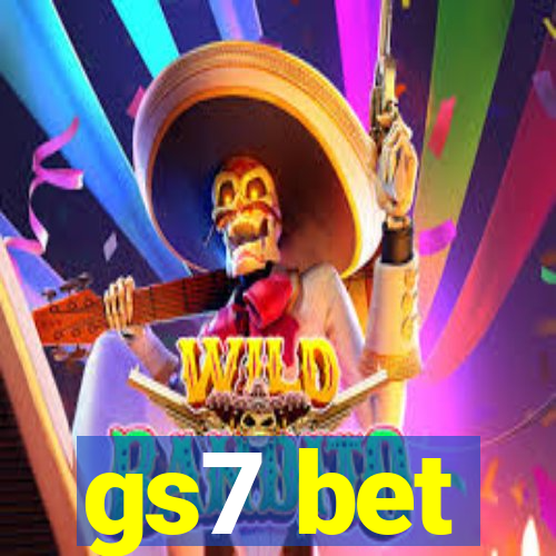 gs7 bet