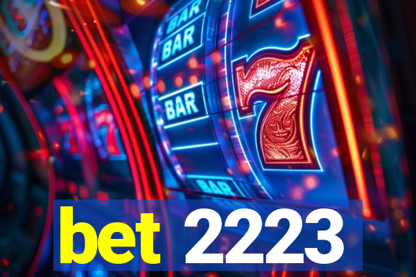 bet 2223