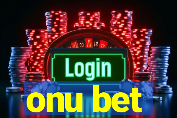 onu bet
