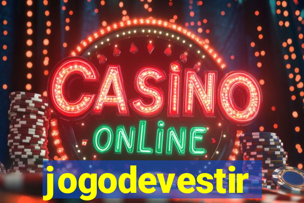 jogodevestir