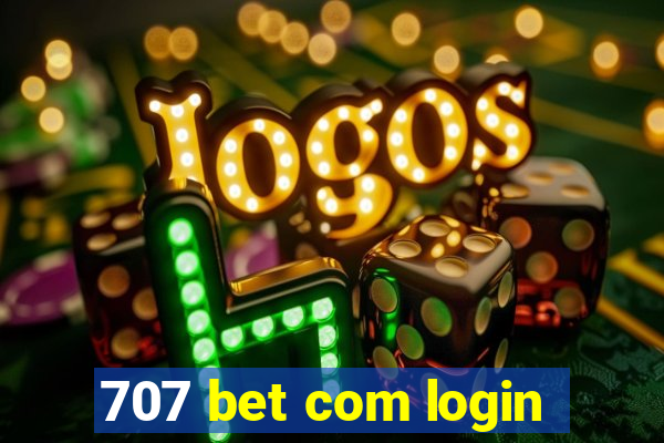 707 bet com login