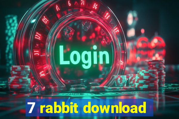 7 rabbit download