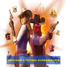 alexsandra fortuna acompanhante