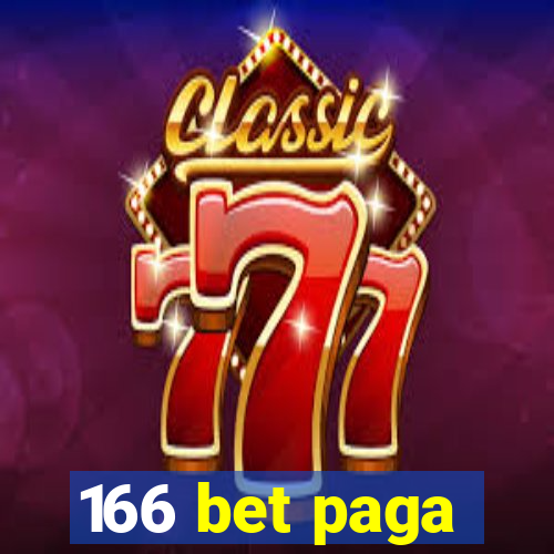 166 bet paga