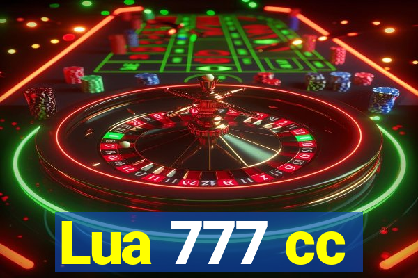 Lua 777 cc