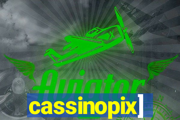 cassinopix]