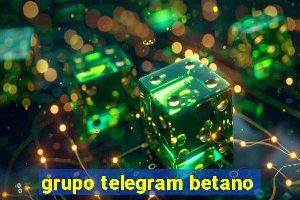 grupo telegram betano