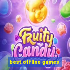 best offline games