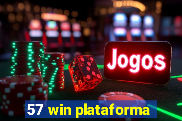 57 win plataforma
