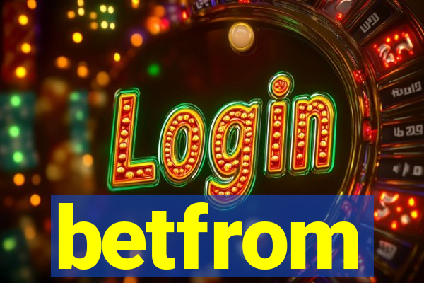 betfrom