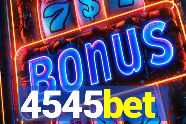 4545bet