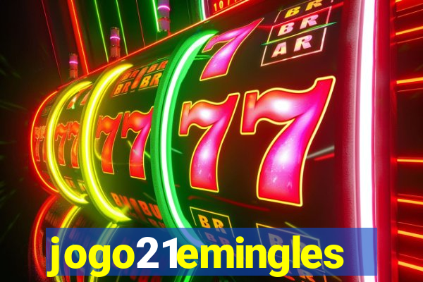 jogo21emingles