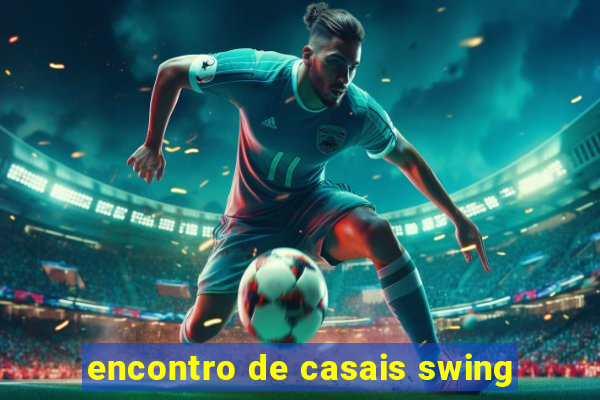 encontro de casais swing