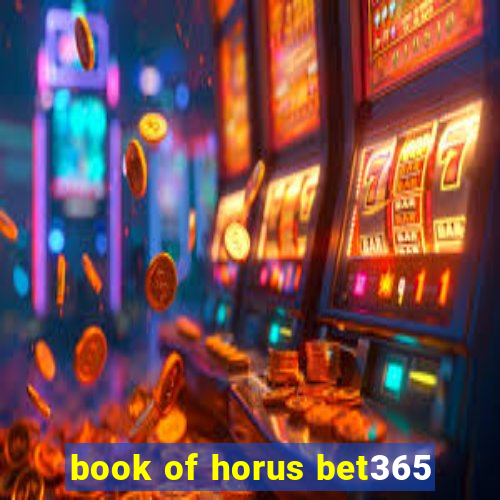 book of horus bet365