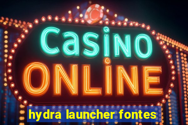 hydra launcher fontes