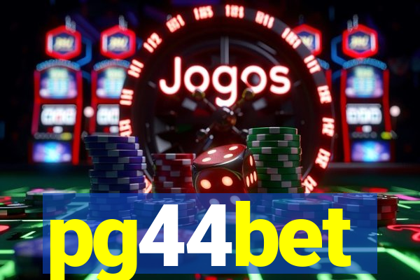 pg44bet