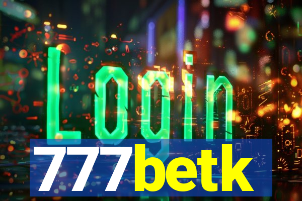 777betk