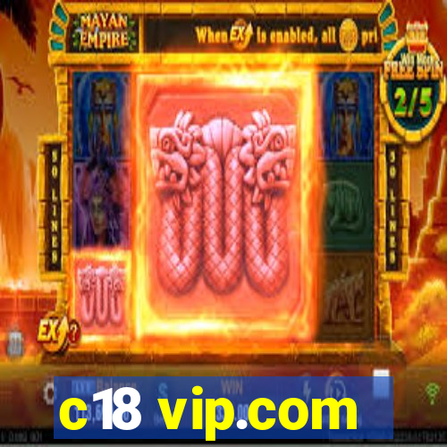 c18 vip.com