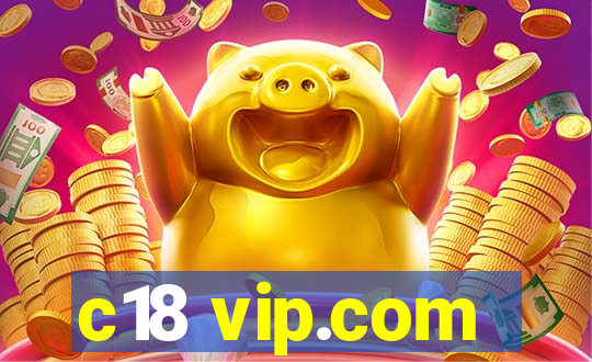 c18 vip.com