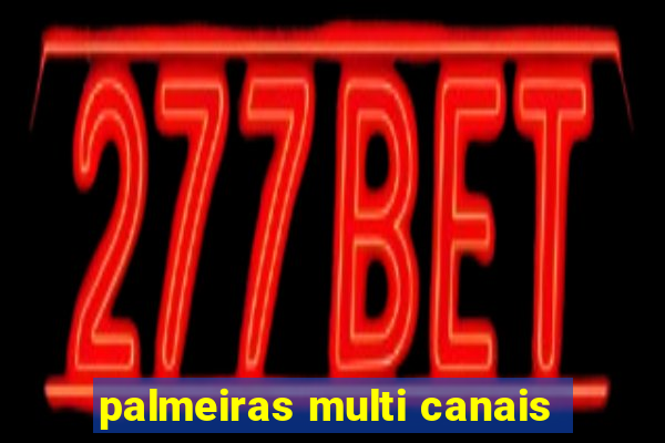 palmeiras multi canais