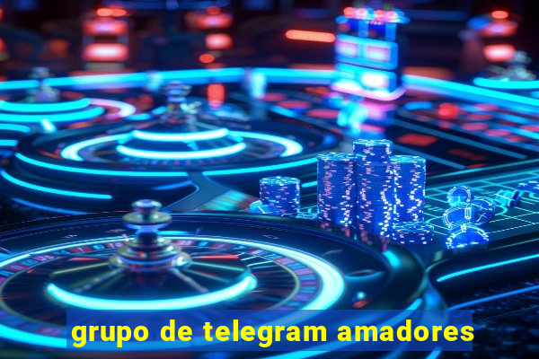 grupo de telegram amadores