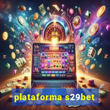 plataforma s29bet