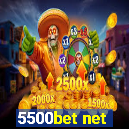 5500bet net