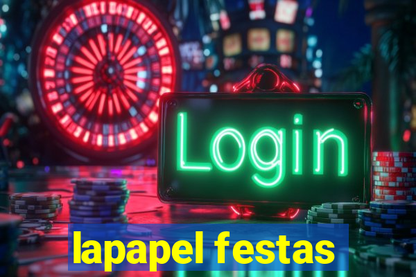 lapapel festas