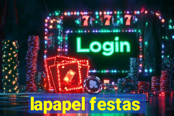 lapapel festas