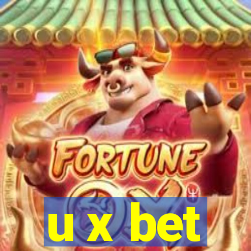 u x bet