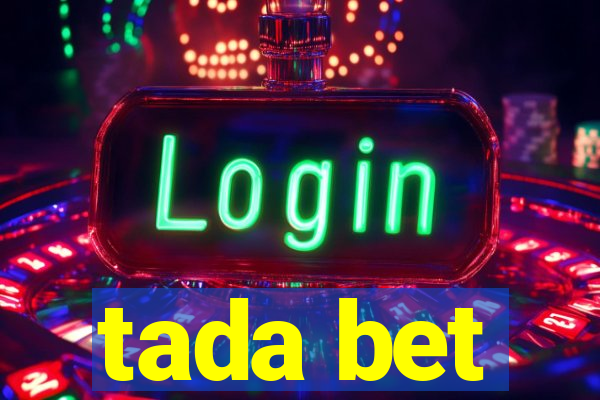 tada bet