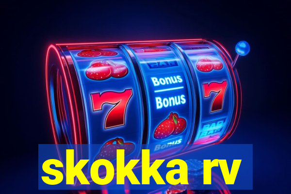 skokka rv